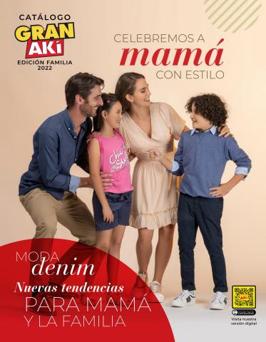 Ofertas de Supermercados | Mamá con Estilo en el Catálogo de Familia de Akí | 3/5/2022 - 30/5/2022