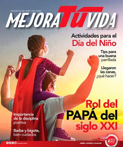 Catálogo Tia en Machala | MEJORA TU VIDA - DÍA DEL NIÑO Y DEL PADRE | 1/6/2022 - 30/6/2022