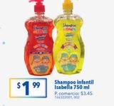 Oferta de Shampoo Infantil Isabella 750 ml  por $1,99 en Tia