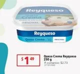 Oferta de Queso crema Reyqueso 250g por $1,49 en Tia