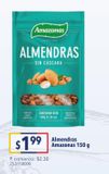 Oferta de Almendras Amazonas 150g por $1,99 en Tia