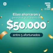 Oferta de Banco Bolivariano | Ellos ahorraron y ganaron el gran premio de $50.000 | 3/2/2023 - 9/2/2023
